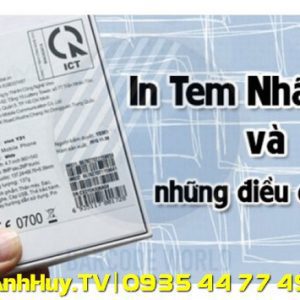 IN TEM NHÃN PHỤ VÀ NHỮNG ĐIỀU CẦN BIẾT!